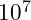 10^7